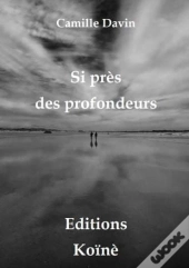 Si Pres Des Profondeurs
