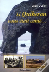 Si Quiberon M'Était Conté...