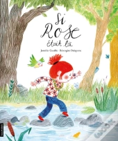 Si Rose Était Là