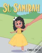 Si, Samirah