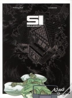 Capa do artigo Si Seulement T.1 10 Ans Gd Angle