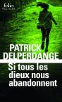 Si Tous Les Dieux Nous Abandonnent - Preview