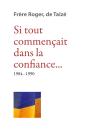 Si Tout Commençait Dans La Confiance (1984-1990) - Preview