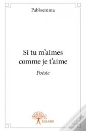 Si Tu M'Aimes Comme Je T'Aime