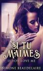 Si Tu M'Aimes - Preview