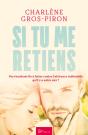 Si Tu Me Retiens - Preview