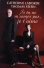 Si Tu Ne M'Aimes Pas, Je T'Aime - Preview
