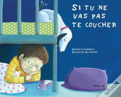Capa do artigo Si Tu Ne Vas Pas Te Coucher
