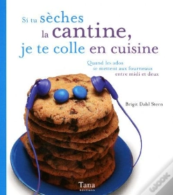 Capa do artigo Si Tu Sèches La Cantine, Je Te Mets En Cuisine