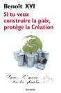 Si Tu Veux Construire La Paix, Protège La Création - Preview