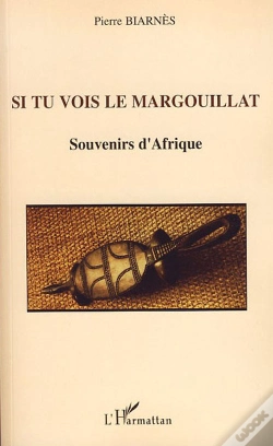 Capa do artigo Si Tu Vois Le Margouillat ; Souvenirs D'Afrique