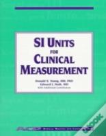 Si Units For Clinical Measurement