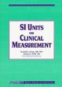 Si Units For Clinical Measurement - Preview