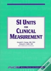 Capa do artigo Si Units For Clinical Measurement