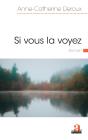 Si Vous La Voyez - Preview