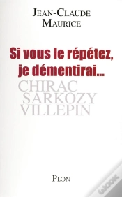 Capa do artigo Si Vous Le Répétez, Je Démentirai