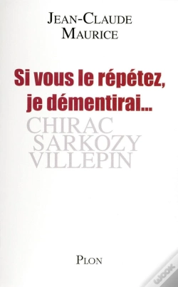 Capa do artigo Si Vous Le Répétez, Je Démentirai