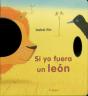Si Yo Fuera Un León - Preview