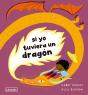 Si Yo Tuviera Un Dragon - Preview
