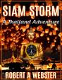 Siam Storm: A Thailand Adventure. - Preview