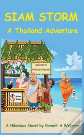 Siam Storm - A Thailand Adventure