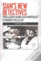 Siam'S New Detectives