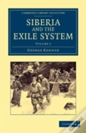 Siberia And The Exile System