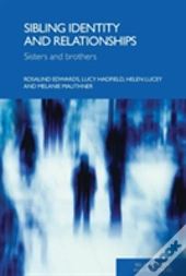 Sibling Identity And Relationships