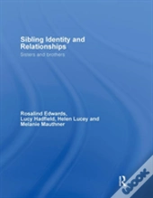 Sibling Identity And Relationships