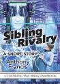 Sibling Rivalry - Preview