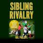 Sibling Rivalry - Preview
