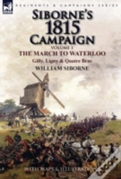 Siborne'S 1815 Campaign