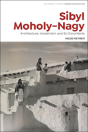 Sibyl Moholy-Nagy - Preview
