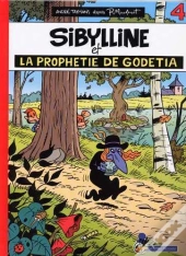 Sibylline T.4 ; La Prophétie De Godétia