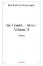 Sic Transit... Ainsi ! - Volume Ii - Preview