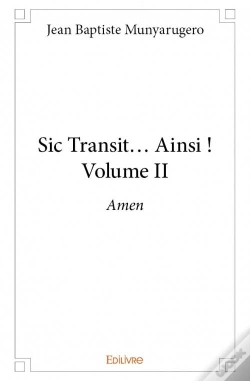 Capa do artigo Sic Transit... Ainsi ! - Volume Ii
