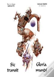 Sic Transit Gloria Mundi