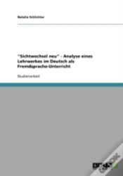Capa do artigo "Sichtwechsel Neu" - Analyse Eines Lehrwerkes Im Deutsch Als Fremdsprache-Unterricht