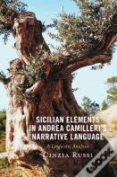 Sicilian Elements In Andrea Camilleri'S Narrative Language