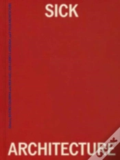 Capa do artigo Sick Architecture