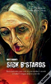 Capa do artigo Sick B*Stards