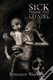 Capa do artigo Sick Inside The Citadel
