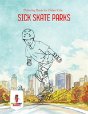 Sick Skate Parks - Preview