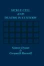 Sickle Cell And Deaths In Custody - Preview