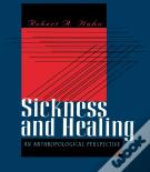 Sickness And Healing