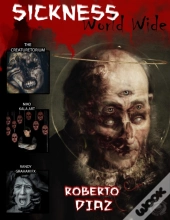Sickness Worldwide Book 3