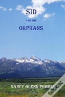 Sid And The Orphans