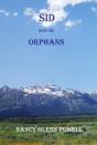Sid And The Orphans - Preview