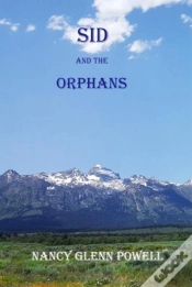 Capa do artigo Sid And The Orphans