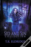 Sid & Sin Collection - Book One